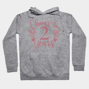 Cheers To 2 Years - 2nd Birthday - Anniversary Hoodie